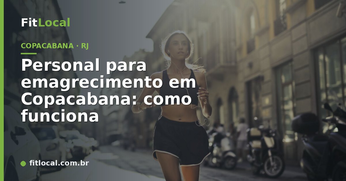 Mulher correndo numa rua urbana ao amanhecer — emagrecimento com personal trainer em Copacabana