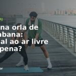Treino ao ar livre na orla com vista para o mar — personal trainer em Copacabana
