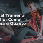 Personal Trainer a Domicílio: Como Funciona e Quanto Cobrar