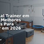 Personal Trainer em Ceará: Melhores Cidades Para Treinar em 2026