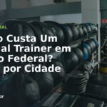 Quanto Custa Um Personal Trainer em Distrito Federal? Preços por Cidade