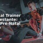 Personal Trainer Para Gestante: Treino Pré-Natal Seguro