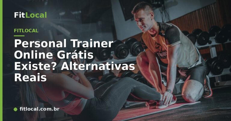 Personal Trainer Online Grátis Existe? Alternativas Reais