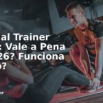 Personal Trainer Online: Vale a Pena em 2026? Funciona Mesmo?