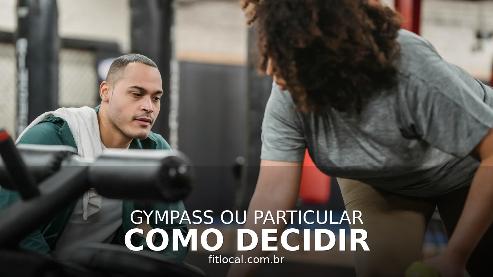 Personal trainer GYMPASS × PARTICULAR -- COMPARATIVO