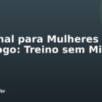 Personal para Mulheres em Botafogo: Treino sem Mitos