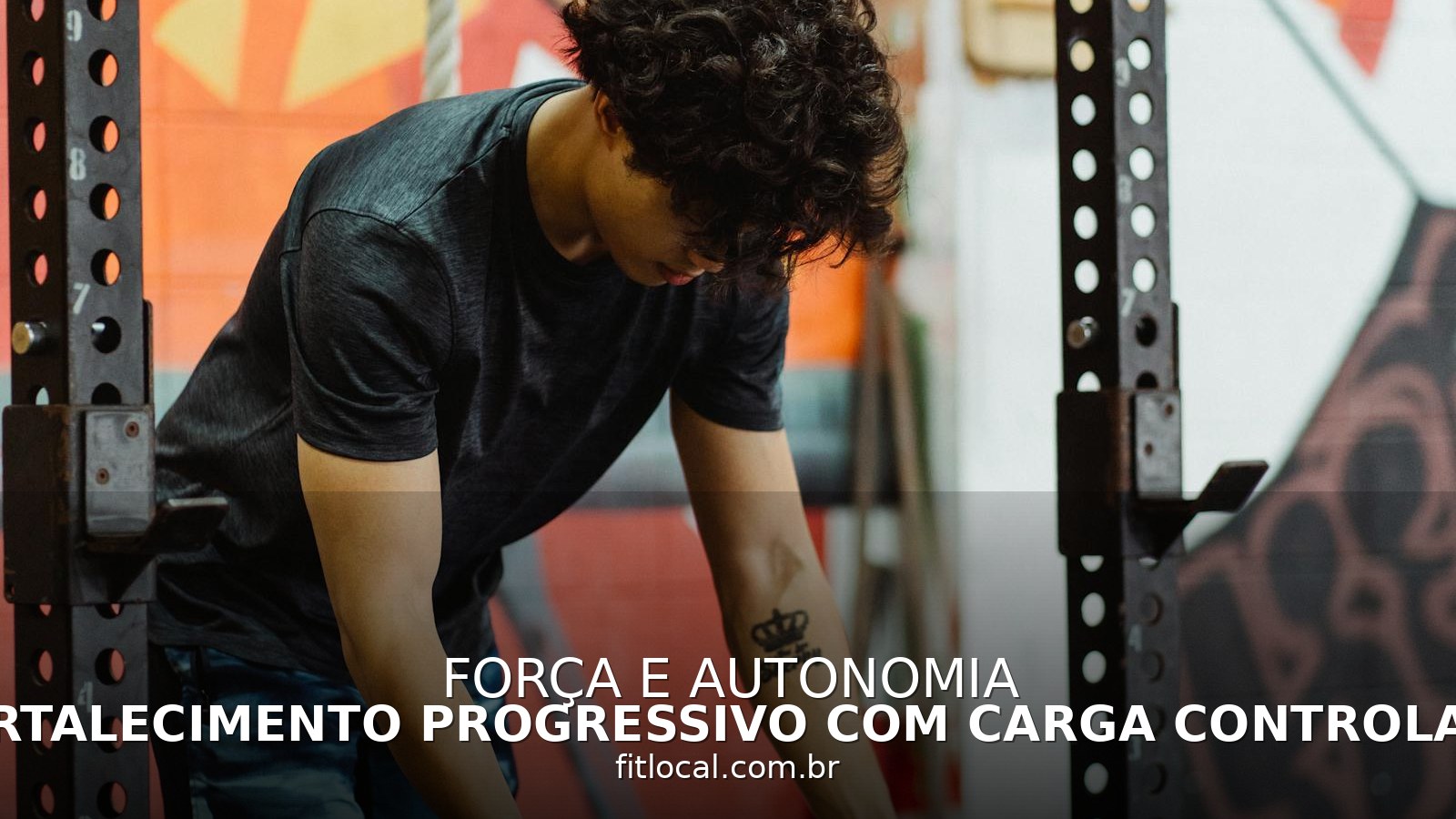 Fortalecimento progressivo com carga controlada